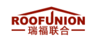 瑞福联合ROOFUNION